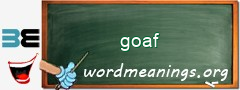 WordMeaning blackboard for goaf